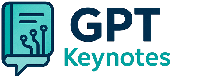 GPT Keynotes